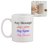 Personalised Mug with Any Message
