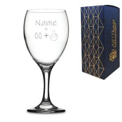 Engraved Funny Wine Glass with Name Age +1 Design