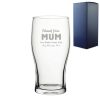 Engraved Pint Glass 20oz With  Thank You Mum Design Gift Boxed