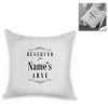 Personalised Cushion - Reserved for Name's Arse