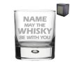 Engraved "Name may the Drink be with you" Novelty Whisky Tumbler With Gift Box