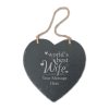 Engraved Hanging Heart Slate with World's Best Wife Design