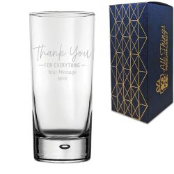 Engraved Hiball Glass with Thank You for Everything Design