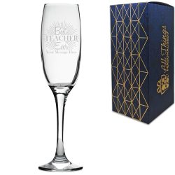 Engraved Teacher Champagne Flute with Best Teacher Ever Design