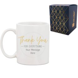 Printed Mug with Thank You for Everything Design