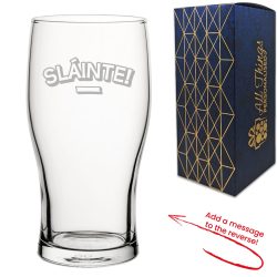 Engraved Pint Glass with Slainte Design, Add a Personalised Message to the Reverse