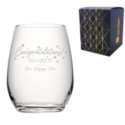 Personalised Engraved Stemless Wine Glass with 'Congratulations You Did It' Design, Personalise with Any Name or Message
