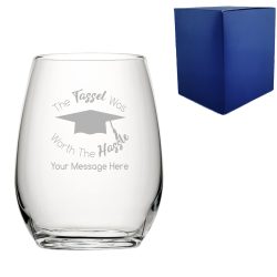 Personalised Engraved Graduation Stemless Wine Glass with 'The Tassel was worth the Hassle' Design, Personalise with Any Name or Message