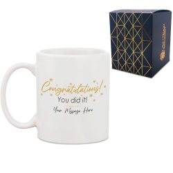 Personalised Printed Mug with 'Congratulations You Did It' Design, Personalise with Any Name or Message