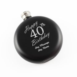 Engraved 5oz Round Black Hip Flask Happy 40th Birthday