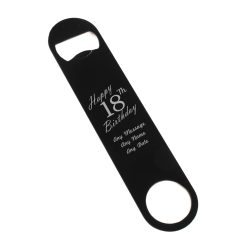 Engraved Large Black Steel Bar Blade Bottle Opener Happy 18th Birthday