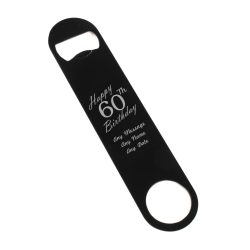 Engraved Large Black Steel Bar Blade Bottle Opener Happy 60th Birthday