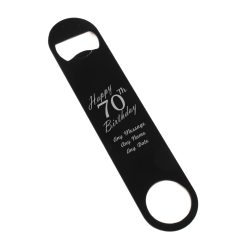 Engraved Large Black Steel Bar Blade Bottle Opener Happy 70th Birthday