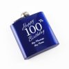 Engraved 6oz Blue Steel Hip Flask Happy 100th Birthday