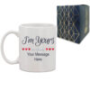 Printed Hot Drinks Mug with I'm Yours, no refunds Design