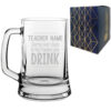 Engraved Teacher Beer Mug with Sorry Our Class is the Reason You Drink Design