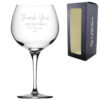 Engraved Gin Glass with Thank You for Everything Design