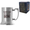 Engraved Metal Tankard with Sorry Our Class is the Reason You Drink Design