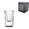 Engraved 1oz/29ml Boston Heavy Base Shot Glass, Any Message for Any Occasion