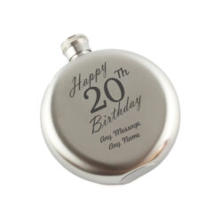 Engraved 5oz Round Steel Hip Flask Happy 20th Birthday