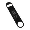 Engraved Large Black Steel Bar Blade Bottle Opener Happy 21st Birthday