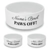Personalised Dog Bowl with Paws Off! Design